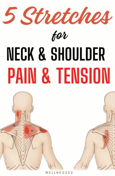 11 Simple Stretches To Relieve Neck and Shoulder Tension